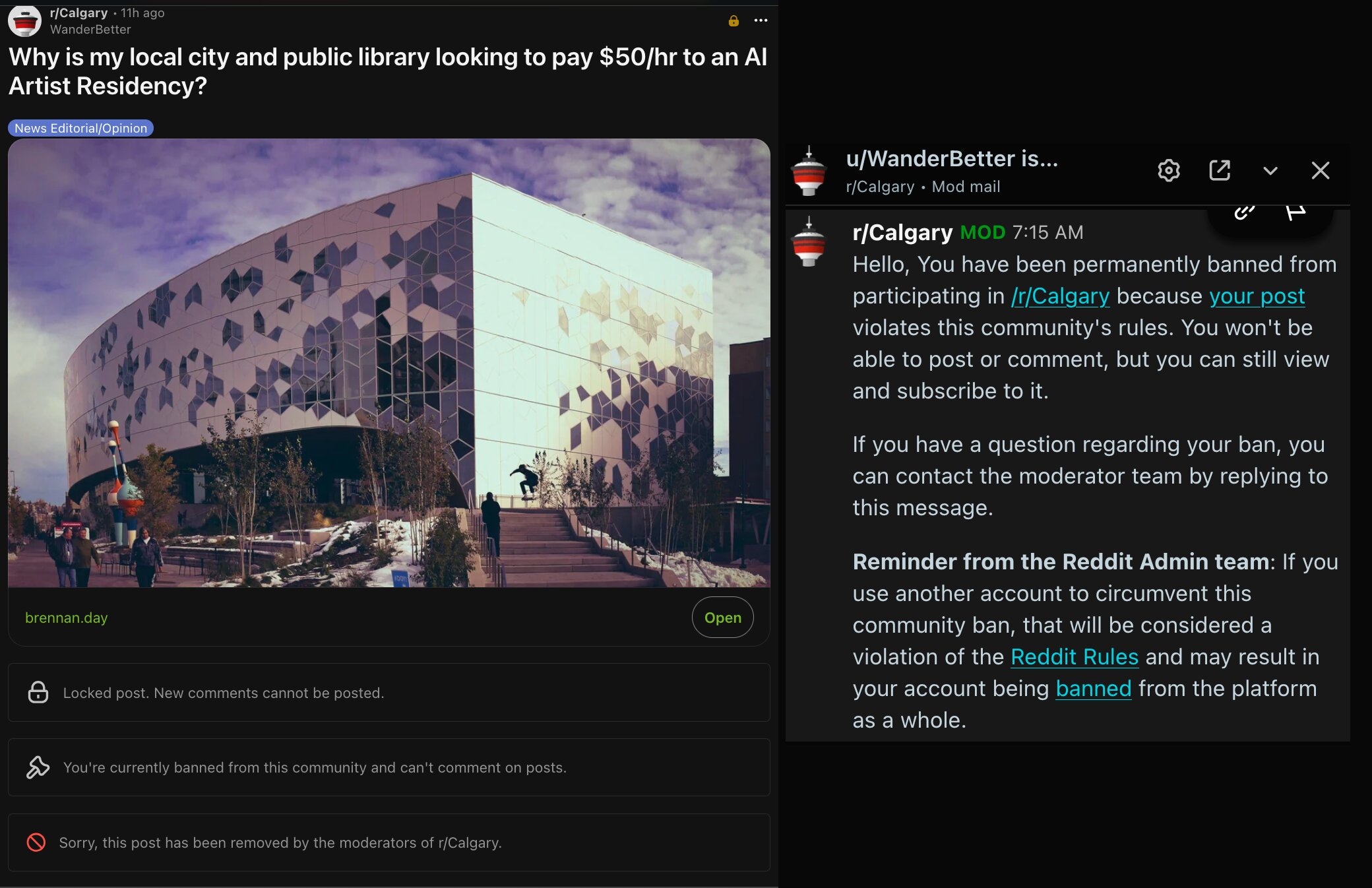 Screenshot showing a Reddit post titled 'Why is my local city and public library looking to pay $50/hr to an AI Artist Residency?' posted to r/Calgary by u/WanderBetter, featuring a photo of the Calgary Central Library building. The post has been removed by moderators and the account permanently banned from r/Calgary, with a mod mail message stating the post violated community rules.