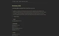 Screenshot of the brennan.click homepage, a dark-themed digital garden site with navigation links (Home, About, Legend, Main Site, Source). The page introduces the site as 'A wiki-linked digital commonplace book, a sister site to brennan.day,' followed by a blockquote from Maggie Appleton defining a digital garden as an evolving, non-chronological collection of linked, unpolished notes. Below are content sections with entries dated 2026-07-24: a Quote section ('On Writing Daily'), a Bookmarks section (URLminder, Foam, Eleventy Interlinker, Beeminder), and the start of a Notes section (Zettelkasten, Values).