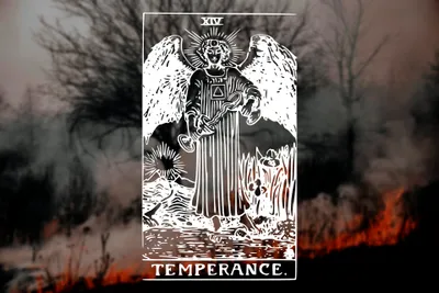 The Temperance tarot card (XIV) overlaid on a wildfire background. The black and white card depicts a winged angel with a radiant halo, wearing flowing robes with a triangle symbol on the chest. The angel pours liquid between two cups, one in each hand. The scene includes a sun symbol in the lower left, water at the angel's feet, iris flowers on the right, and mountains in the distance.